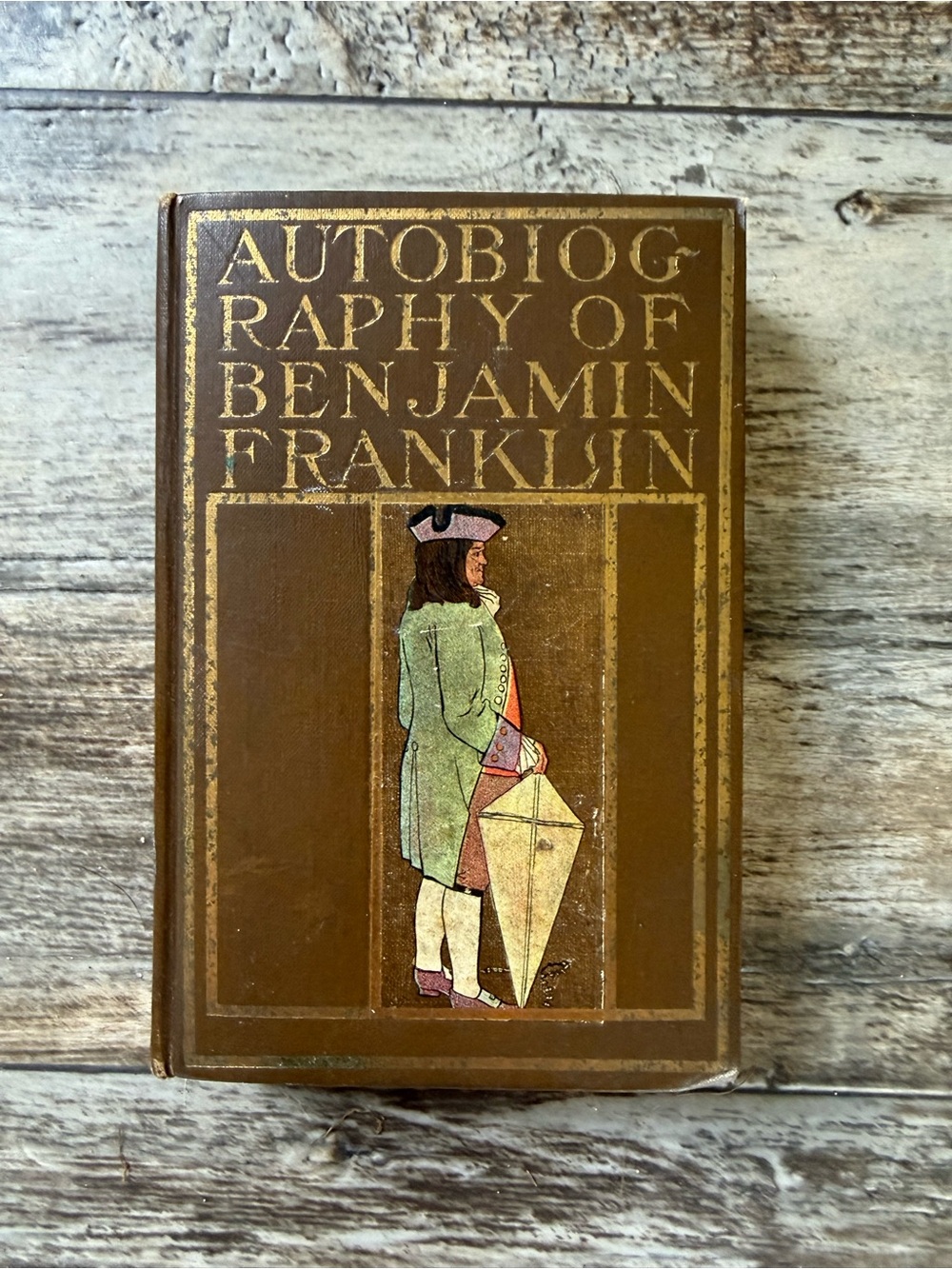 Antique hardcover early edition of Autobiography of Benjamin Franklin Book